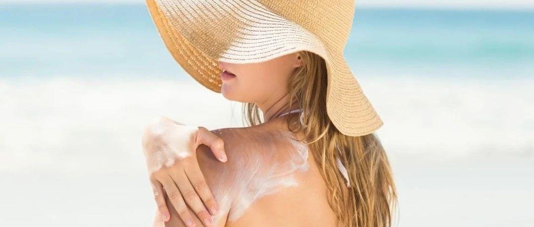 炎炎夏日，您做好防晒了吗？
